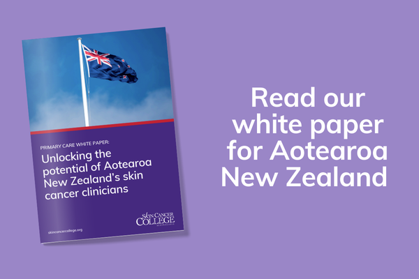 Unlocking the potential of skin cancer clinicians in New Zealand